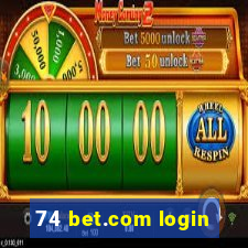 74 bet.com login